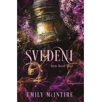 Svedeni - Emily McIntire (2025, brožovaná)