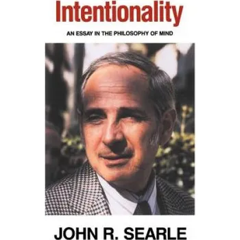 Populárně naučná literatura pro dospělé Intentionality – John R. Searle (EN)