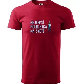 Sablio Tričko s potiskem Nejlepší policistka na světě - červené M