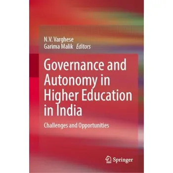 Governance and Autonomy in Higher Education in India