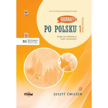 HURRA!!! Po Polsku New Edition (Małolepsza Małgorzata,Szymkiewicz Aneta)(Brožovaná)