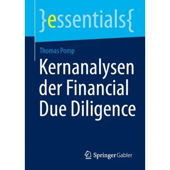 Cizojazyčná kniha Kernanalysen der Financial Due Diligence - Pomp, Thomas