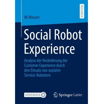 Cizojazyčná kniha Social Robot Experience - Meurer, Mi