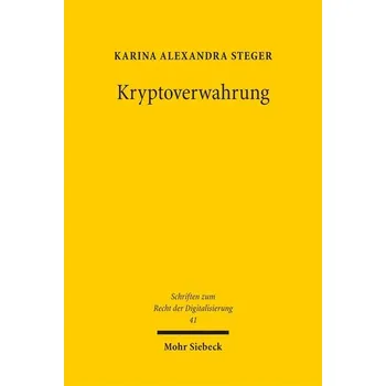 Kryptoverwahrung - Steger, Karina Alexandra