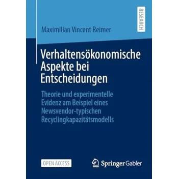 Cizojazyčná kniha Verhaltensokonomische Aspekte bei Entscheidungen - Reimer, Maximilian Vincent