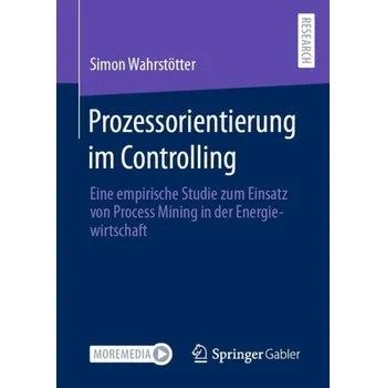 Cizojazyčná kniha Prozessorientierung im Controlling - Wahrstotter, Simon
