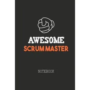 Cizojazyčná kniha Awesome SCRUM MASTER Notebook: Note book for passionate Scrum Masters in agile software development projects. An awesome & cool gift for your Scrum M – Vivedx Books (EN)
