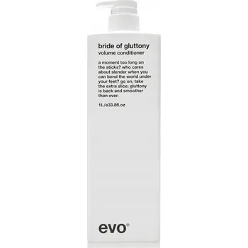 EVO Bride Of Gluttony Objemový kondicionér pro větší objem vlasů 1000 ml