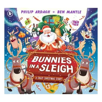 První čtění Bunnies in a Sleigh (Philip Ardagh)(Brožovaná)