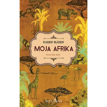 Cestování Moja Afrika (Karen Blixen)(Pevná)