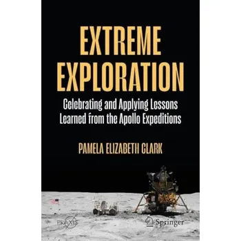 Cizojazyčná kniha Extreme Exploration - Clark, Pamela Elizabeth