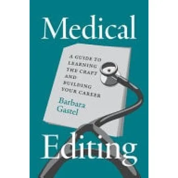 Cizojazyčná kniha Medical Editing - Gastel, Barbara
