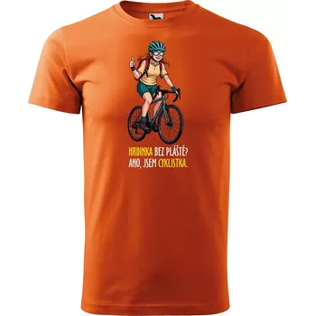 Sablio Tričko s potiskem Hrdinka bez pláště? Ano, jsem cyklistka - oranžové 5XL