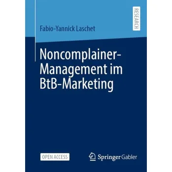 Cizojazyčná kniha Noncomplainer-Management im BtB-Marketing - Laschet, Fabio-Yannick