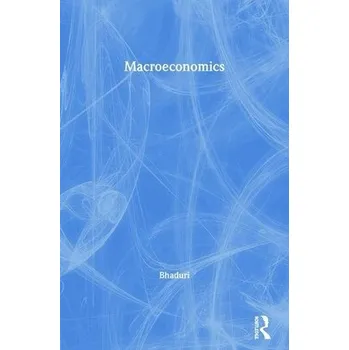 Cizojazyčná kniha Macroeconomics - Bhaduri, Amit