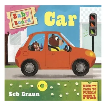 První čtění Baby on Board: Car (Ruth Symons)(Leporelo)