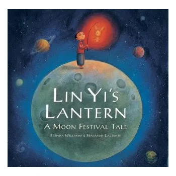 Cizojazyčná kniha Lin Yi's Lantern (Brenda Williams,Benjamin Lacombe)(Brožovaná)