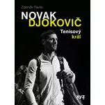 Novak Djokovič: Tenisový král - Zdeněk…