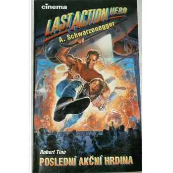 Tino Robert - Poslední akční hrdina