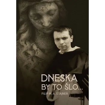 Duchovní literatura Dnes by to šlo...