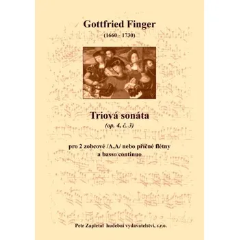 Finger Gottfried: Triová sonáta (op. 4, č. 3)