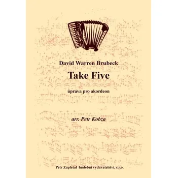 Brubeck David Warren: Take Five (úprava Petr Kobza)