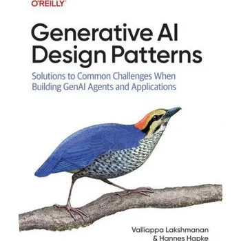 Technika Generative AI Design Patterns (Hannes Hapke)(Brožovaná)