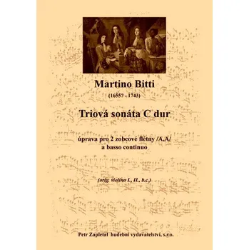 Bitti Martino: Triová sonáta C dur (úprava)