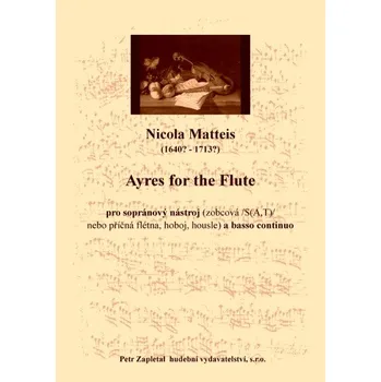 Matteis Nicola: Ayres for the Flute