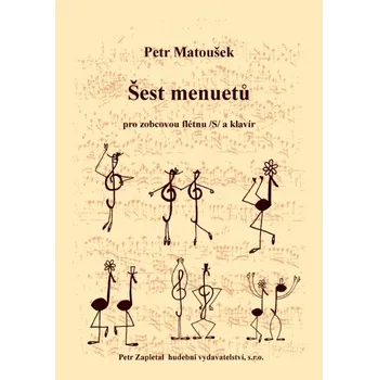 Matoušek Petr: Šest menuetů