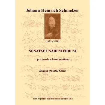 Schmelzer Johann Heinrich: Sonatae unarum fidium č. 5 - 6