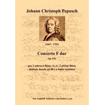 Pepusch Johann Christoph: Concerto F dur (op. 8/6)