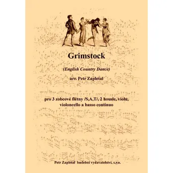 Zapletal Petr: Grimstock (English Country Dance) - arrangement
