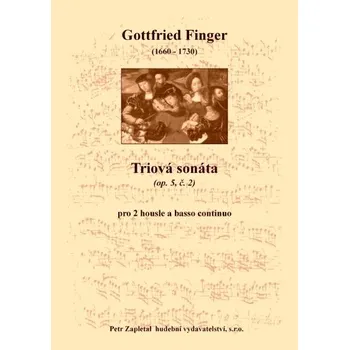 Finger Gottfried: Triová sonáta (op. 5, č. 2)