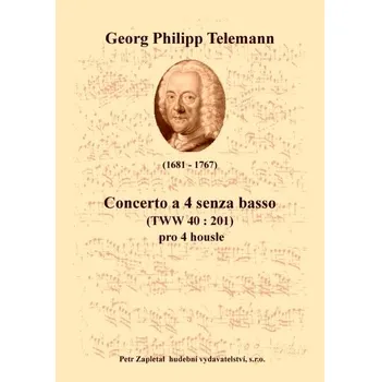 Telemann Georg Philipp: Concerto a 4 senza basso (TWV 40:201)