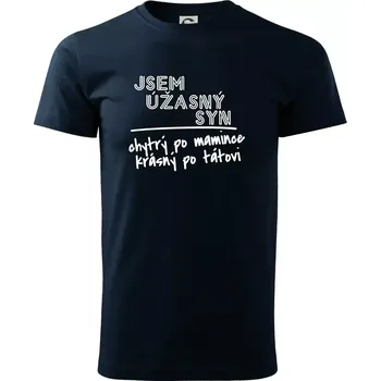 Pánské tričko Jsem úžasný syn - Triko extra velké (5-8XL) - 6XL ( Námořní modrá (velmi tmavá - téměř černá) )