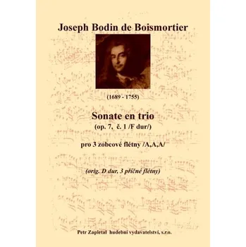 Boismortier Joseph Bodin de: Sonate en trio (op. 7 č. 1 /F dur/) - úprava