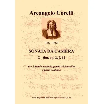 Corelli Arcangelo: Sonata da Camera - op. 2, č. 12, G dur