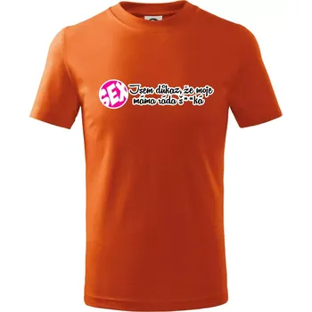 Chlapecké tričko jsem důkaz toho, že moje máma ráda šuká - Tričko dětské bavlněné - 98 cm / 2 roky ( Oranžová )