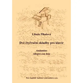 Plhalová Libuše: Dvě čtyřruční skladby pro klavír