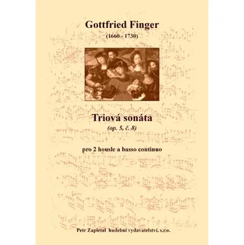 Finger Gottfried: Triová sonáta (op. 5, č. 8)