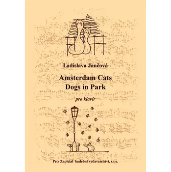 Jančová Ladislava: Amsterdam Cats/Dogs in Park