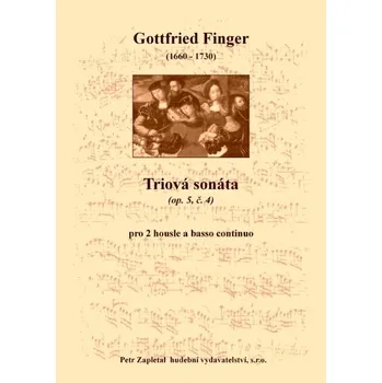 Finger Gottfried: Triová sonáta (op. 5, č. 4)