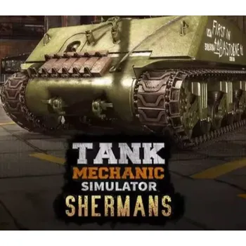 Počítačová hra Tank Mechanic Simulator – Shermans DLC