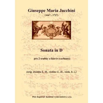 Jacchini Giuseppe Maria: Sonata in D (klav. výtah)