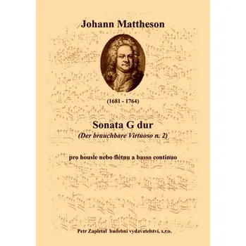 Mattheson Johann: Sonata G dur (Der brauchbare Virtuoso n. 2)