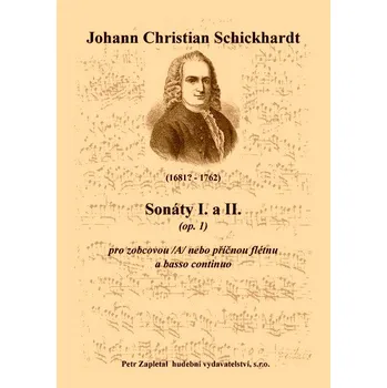 Schickhardt Johann Christian: Sonáty I. a II. (op. 1)
