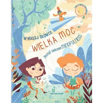 Umění W małej główce wielka moc Kolektiv autorů