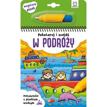 První čtění Pokoloruj i znajdź w podróży. Malowanka z pisakiem wodnym – Opracowanie zbiorowe (PL)