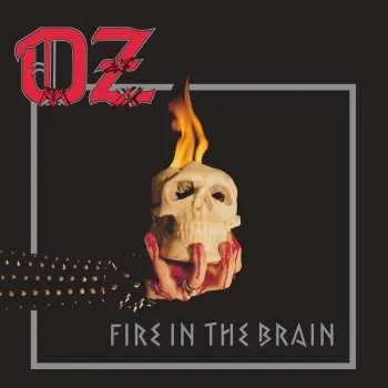 Zahraniční hudba CD Oz: Fire In The Brain 2025